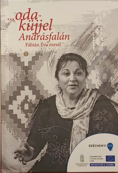 Csak ma ...odaküjjel Andrásfalán +2CD - Fábián Éva mesél
