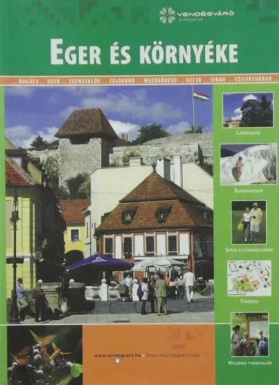 Alacsony ár Eger és környéke