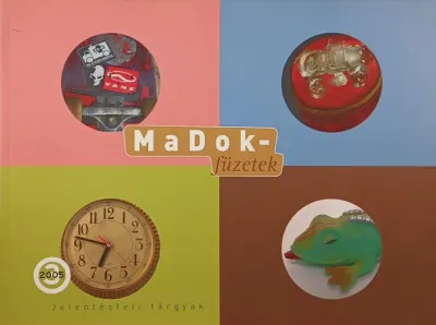 Vásárlói kedvenc MaDok-füzetek 3. - Jelentésteli tárgyak