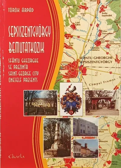 Sepsiszentgyörgy bemutatkozik - Sfântu Georghe se prezintă - Saint-George City oneself present Expressz kézbesítés