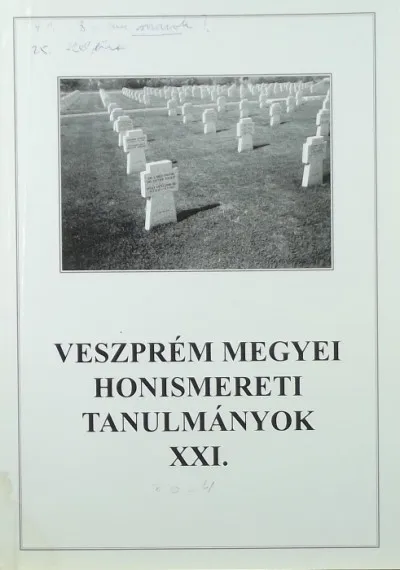 Veszprém megyei honismereti tanulmányok XXI. Különleges ajánlat
