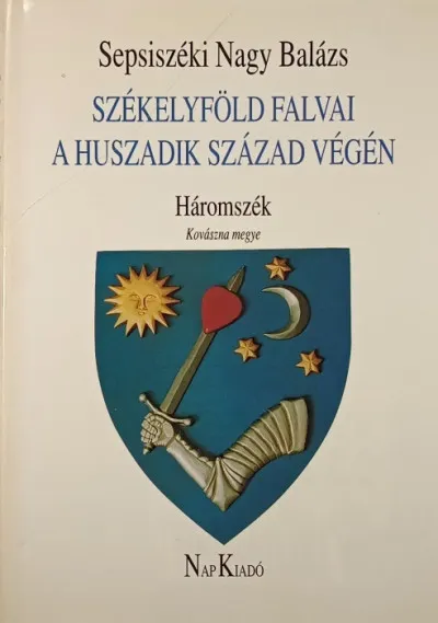 Olcsó Székelyföld falvai a huszadik század végén I. - Háromszék - Kovászna megye