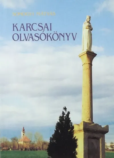 Vedd meg most Karcsai olvasókönyv