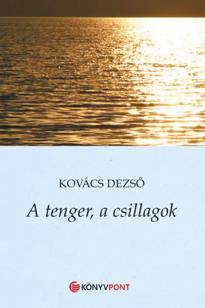 A tenger, a csillagok Utolsó esély