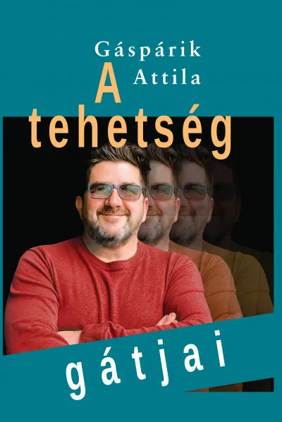 Gyors kiszállítás A tehetség gátjai