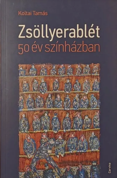 Újdonság Zsöllyerablét - 50 év színházban