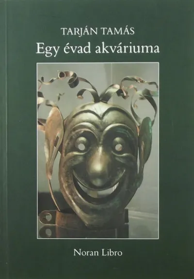 Egy évad akváriuma - dedikált Kedvezmény