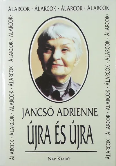 Újra és újra - Életpályám Csak ma