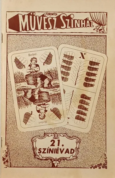 Torontói Művész Színház- 21. színiévad - Emigráns kiadás Korlátozott ajánlat