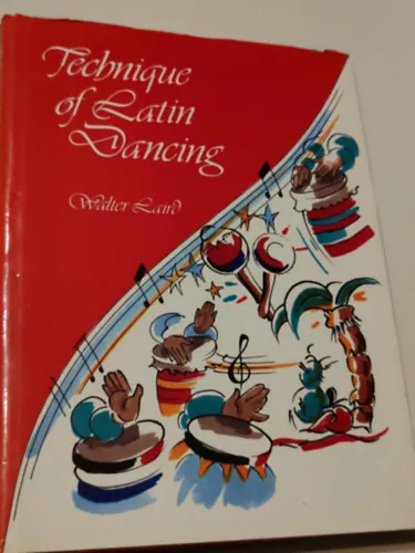 Szuper ajánlat Technique of Latin Dancing