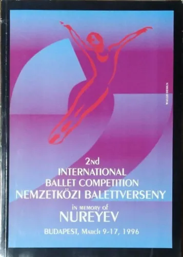 Vedd meg most 2. Nemzetközi Balettverseny Nureyev emlékére