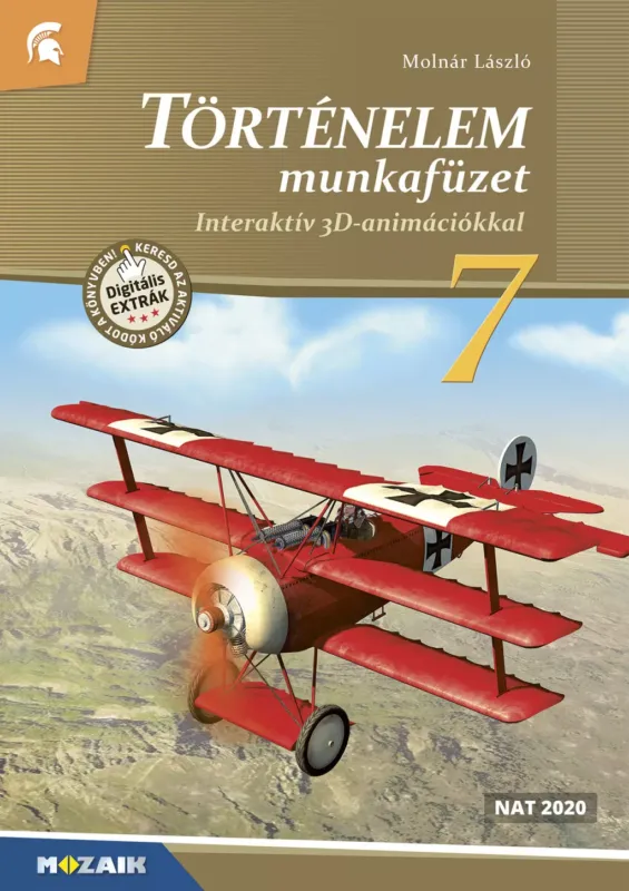 Biztonságos fizetés Történelem 7. munkafüzet interaktív 3D animációkkal - Molnár László