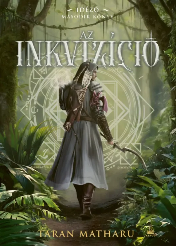 Akció Az inkvizíció - Idéző-trilógia 2. - Taran Matharu