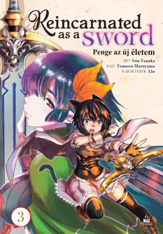 Penge az új életem 3. - Reincarnated as a Sword 3. - Yuu Tanaka Árengedmény