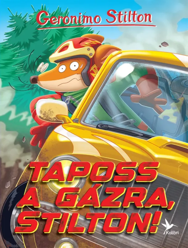 Rendeld meg most Geronimo Stilton - Taposs a gázra, Stilton!