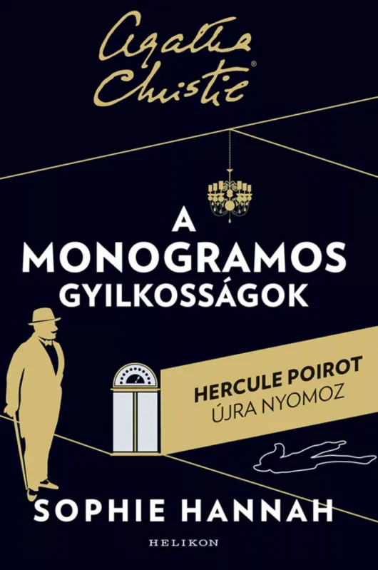A monogramos gyilkosságok (Új kiadás) - Sophie Hannah Árcsökkenés