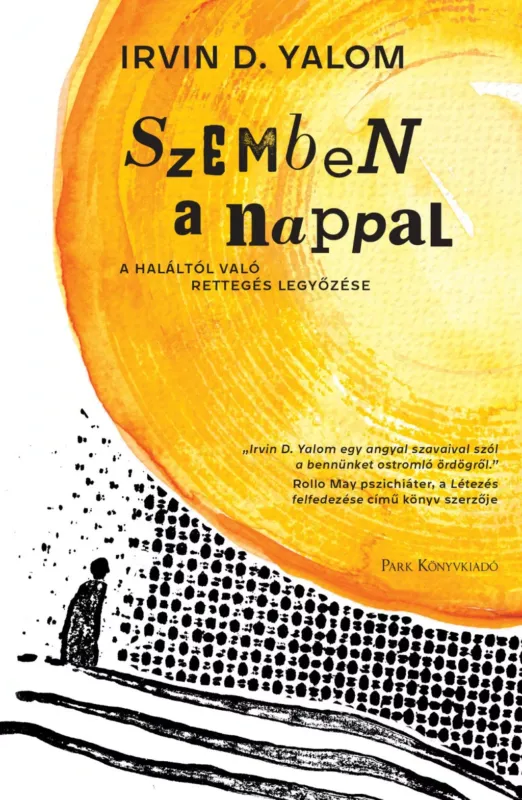 Szemben a nappal (Új kiadás) - Irvin D. Yalom Újdonság