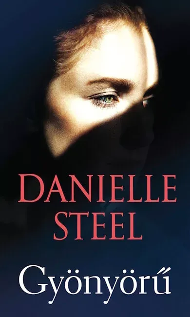 Vedd meg online Gyönyörű - Danielle Steel