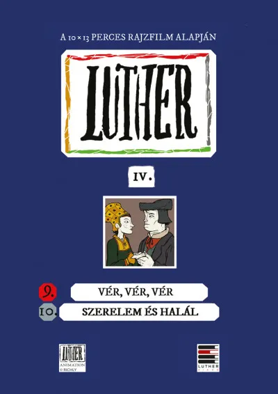 Szuper ajánlat Luther-képregény IV. - 9. Vér, vér, vér; 10. Szerelem és halál