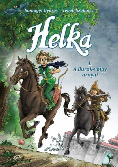 Olcsó Helka I.- A Burok-völgy árnyai