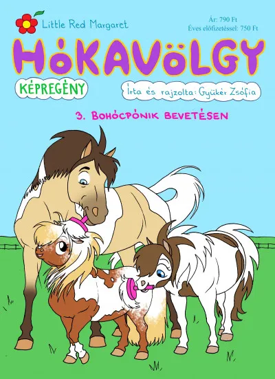 Hókavölgy 3. - Bohócpónik bevetésen Kihagyhatatlan ajánlat