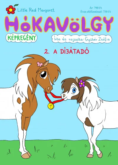 Szuper ajánlat Hókavölgy 2. - A díjátadó