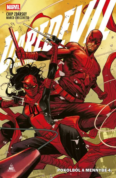 Daredevil - A Fenegyerek - Pokolból a mennybe 4. Csak ma