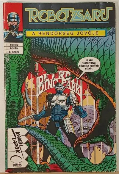 Robotzsaru 1992/2 április 6. szám - A rendőrség jövője Exkluzív ajánlat