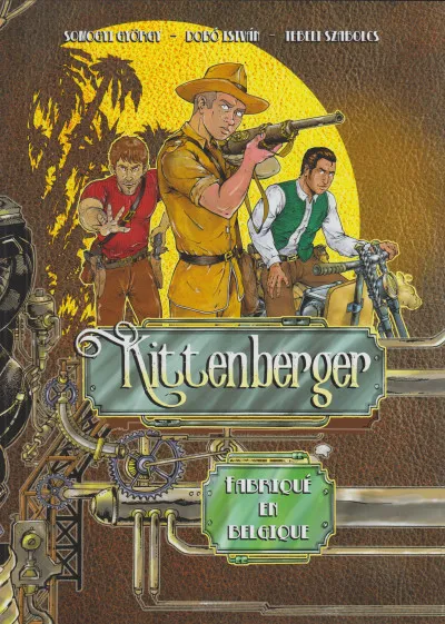 Utolsó esély Kittenberger - Fabriqué en Belgique