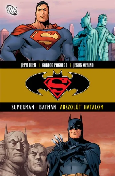 Abszolút hatalom - Superman és Batman 2. Alacsony ár