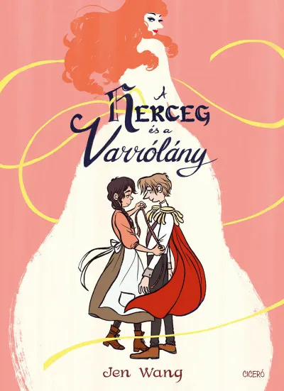 Szezonális akció A herceg és a varrólány