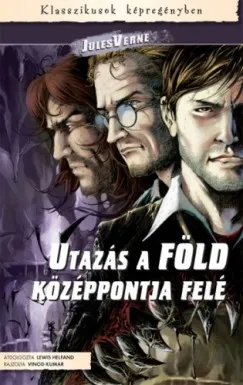 Expressz szállítás Utazás a Föld középpontja felé (képregény)