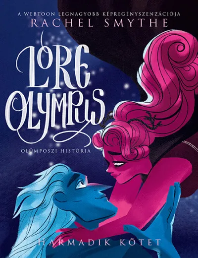 Ne maradj le Lore Olympus - Olümposzi história 3.