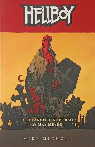 Hellboy 3. - A leláncolt koporsó és más mesék Ajánlat
