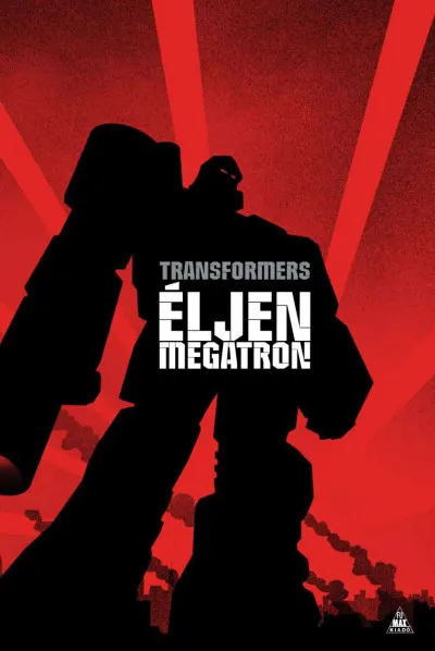 Transformers: Éljen Megatron! Akciós ár