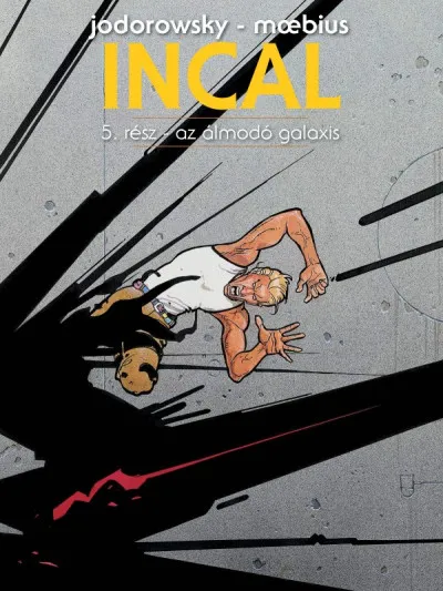 Incal 5. - Az álmodó galaxis Vedd meg most