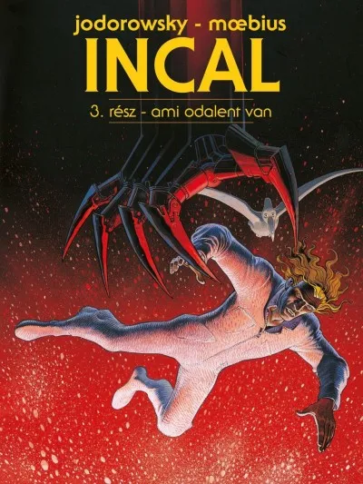 Utolsó esély Incal 3. - Ami odalent van