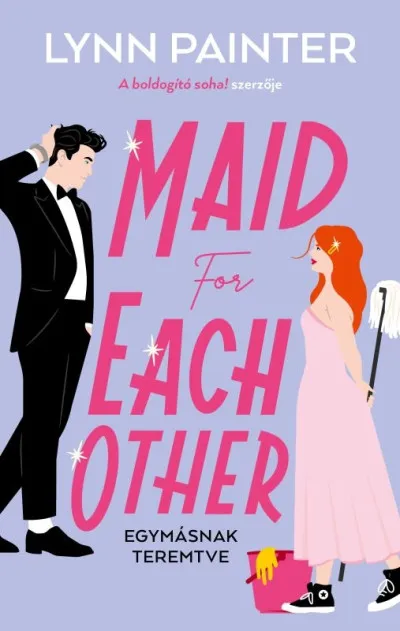 Maid for Each Other - Egymásnak teremtve Nézd meg most