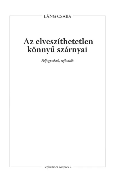 Exkluzív ajánlat Az elveszíthetetlen könnyű szárnyai
