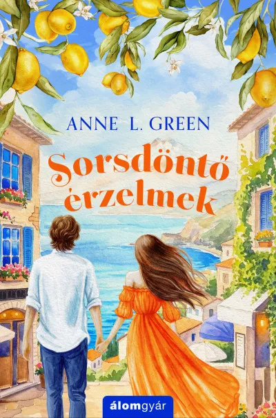 Legjobb ár Sorsdöntő érzelmek