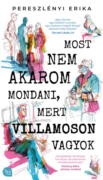 Gyors szállítás Most nem akarom mondani, mert villamoson vagyok