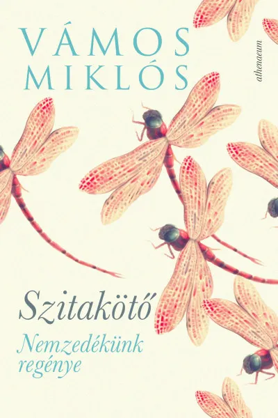Szitakötő - Nemzedékünk regénye Expressz kézbesítés