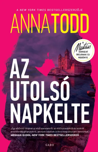 Az utolsó napkelte Ne maradj le