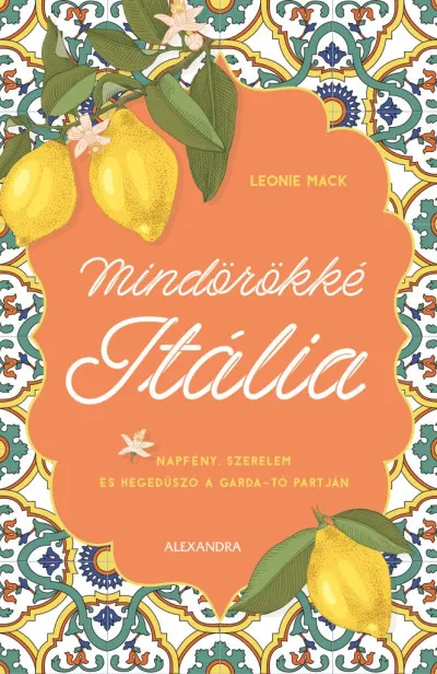 Utolsó esély Mindörökké Itália - (Különleges kiadás)