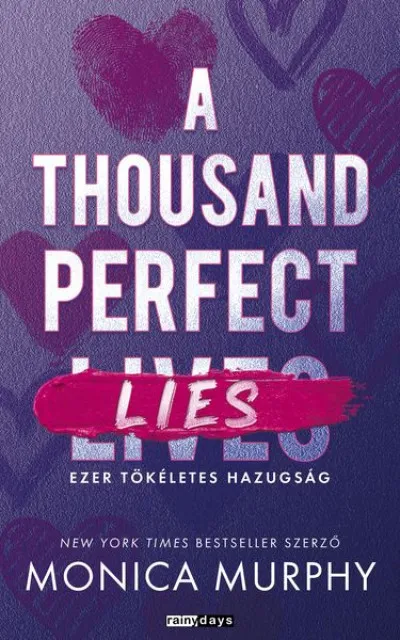 Outlet A Thousand Perfect Lies - Ezer tökéletes hazugság