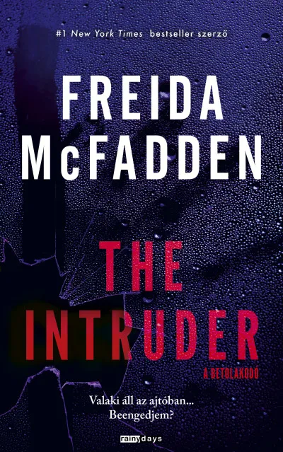 Szuper ajánlat The Intruder - A betolakodó