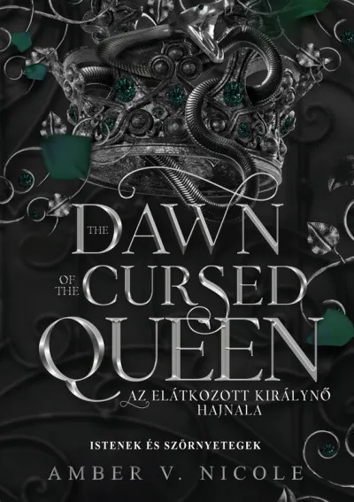 The Dawn of the Cursed Queen - Az elátkozott királynő hajnala Kihagyhatatlan ajánlat