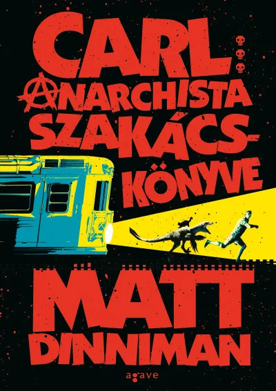 Carl anarchista szakácskönyve Különleges ajánlat