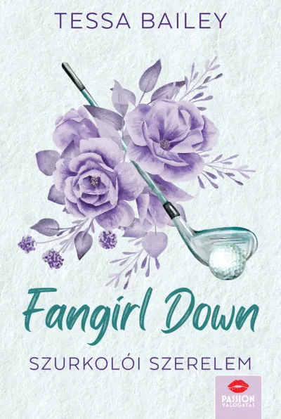 Népszerű Fangirl Down - Szurkolói szerelem