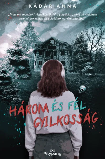 Csak ma Három és fél gyilkosság